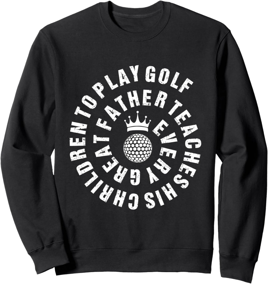 Für Golfer & Golfspieler | Lustiger Golf Sweatshirt