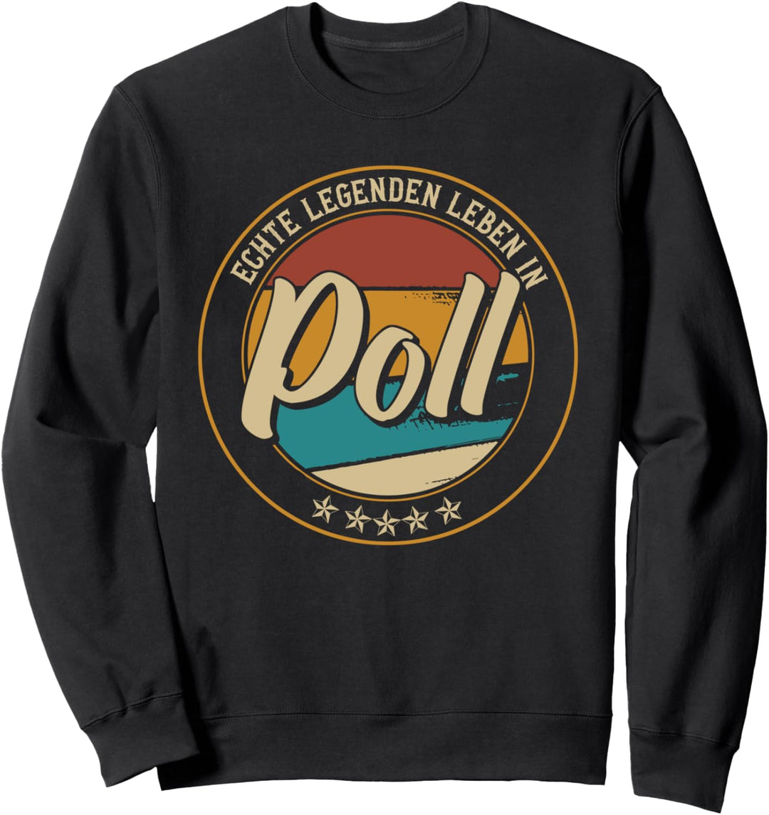 Stadtteil Köln | Echte Legenden leben in | Poll Sweatshirt