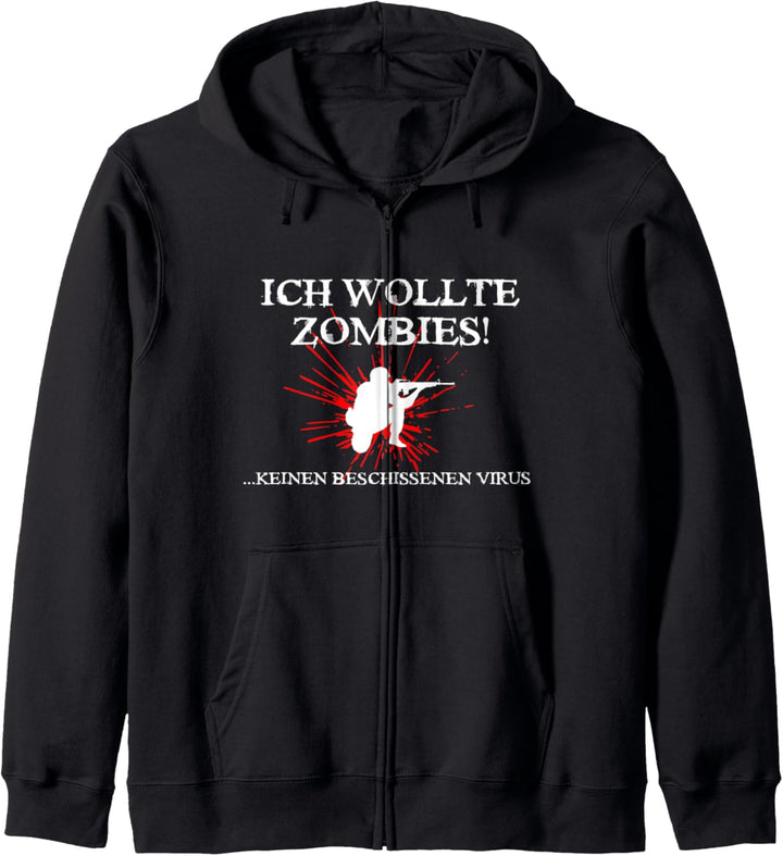 Ich wollte Zombies keinen Virus! Lustiges Zombie Kapuzenjacke