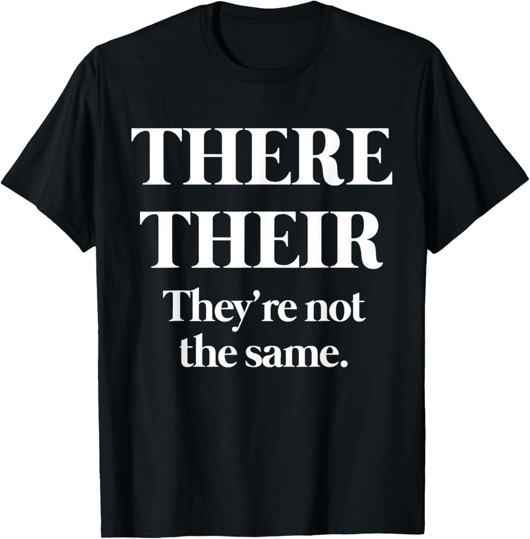Lustiges Grammatik-Shirt: Da sind sie... lustige Grammatik T-Shirt