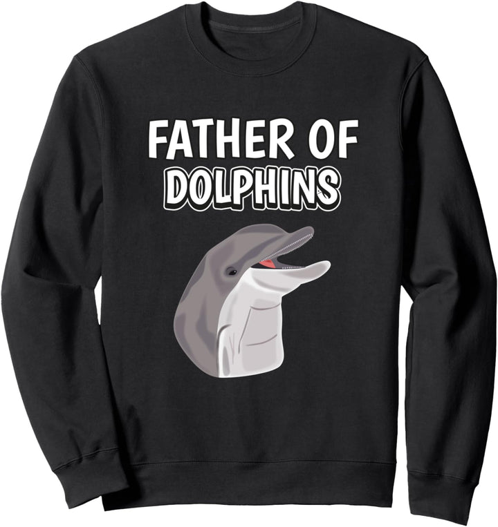 Herren Jungen Father Of Dolphins Papa Vatertag Delfin Sweatshirt