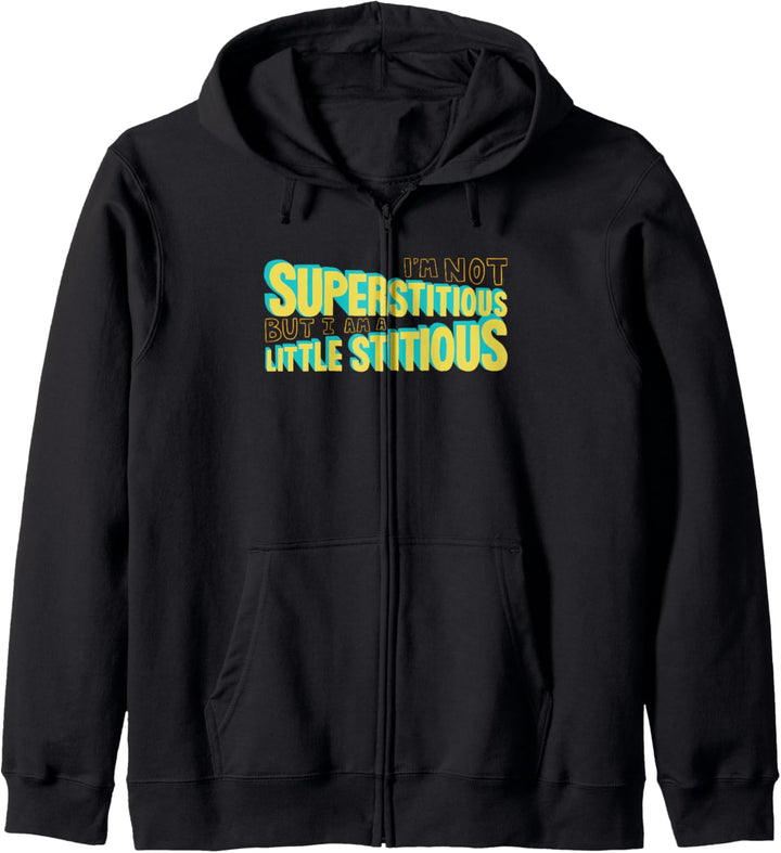 The Office Ich bin nicht stuperstitious Aber ich Kapuzenjacke