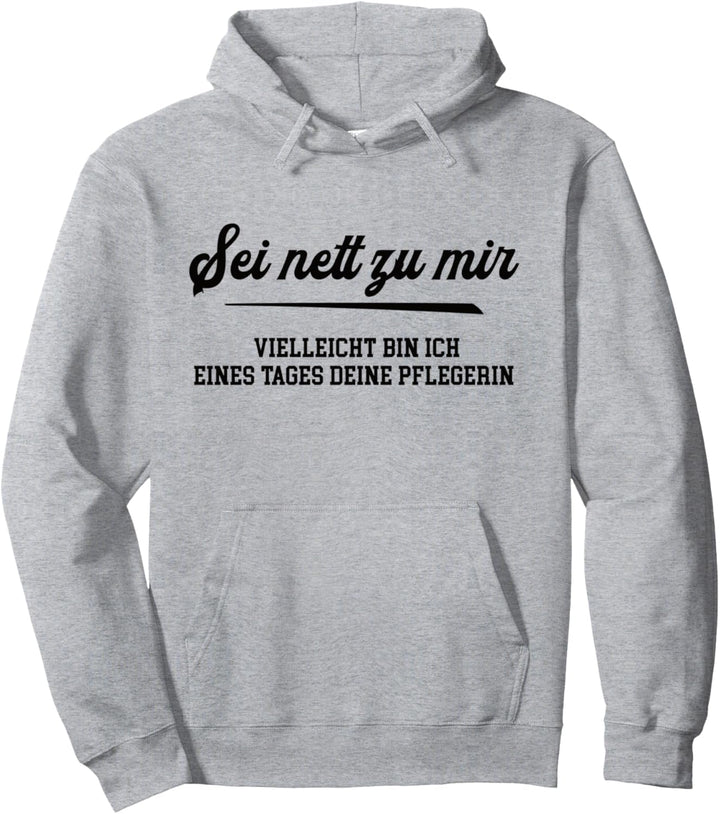 Pflegerin Pflegefachfrau Pflegebekleidung lustige Pflege Pullover Hoodie