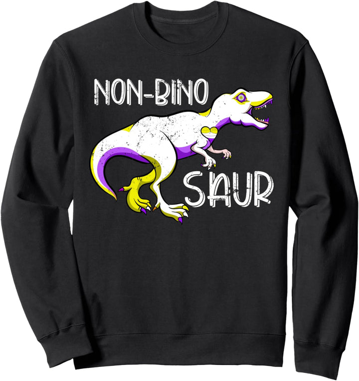 Non Bino Saurier Lustiges Dinosaurier Geschenk Nicht Binär Sweatshirt