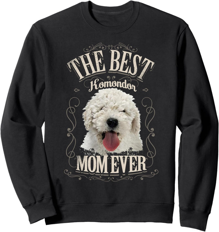 Best Komondor Mom Ever Ungarische Hund Vintage Geschenk Frau Sweatshirt