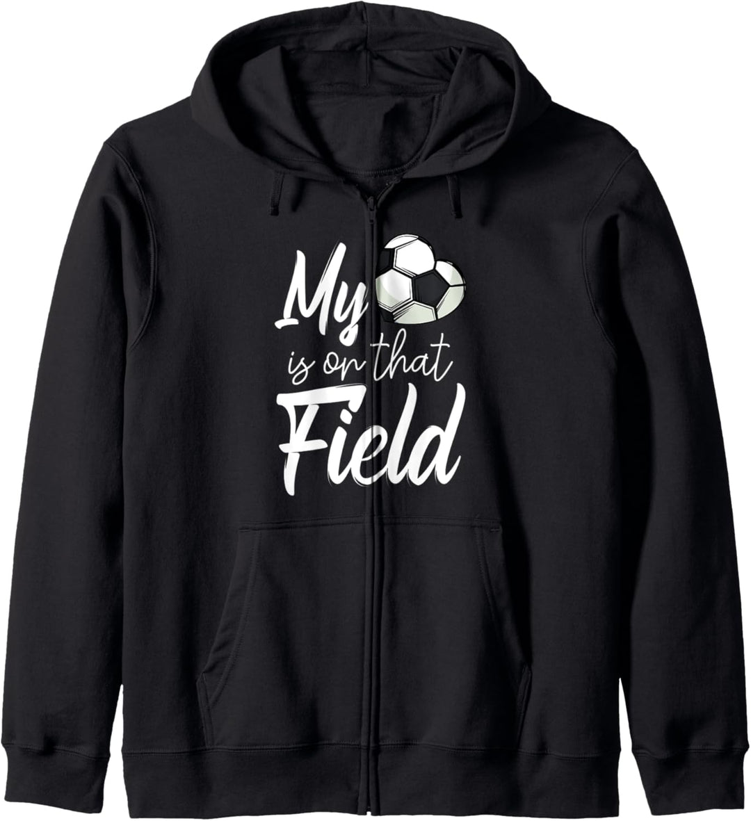 My Heart Is On That Soccer Field Lustiger Fussball-Teamspieler Kapuzenjacke
