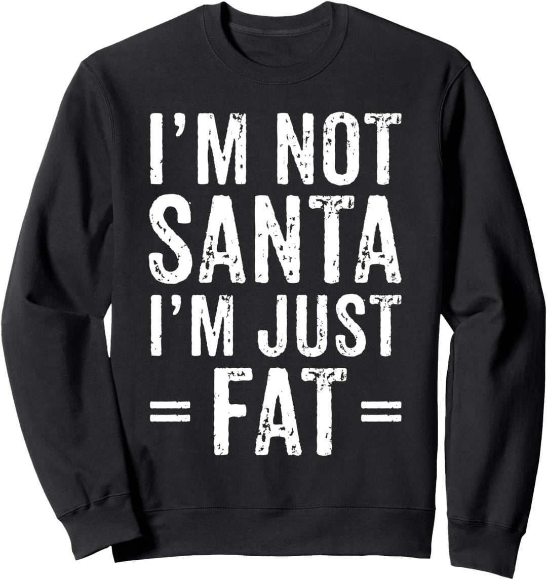 Lustige Weihnachten Fette Leute Weihnachtsmann Sweatshirt