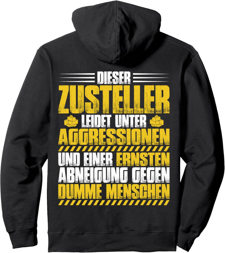 Paketpostbote Aggressionen Briefträger Paketfahrer Zusteller Pullover Hoodie