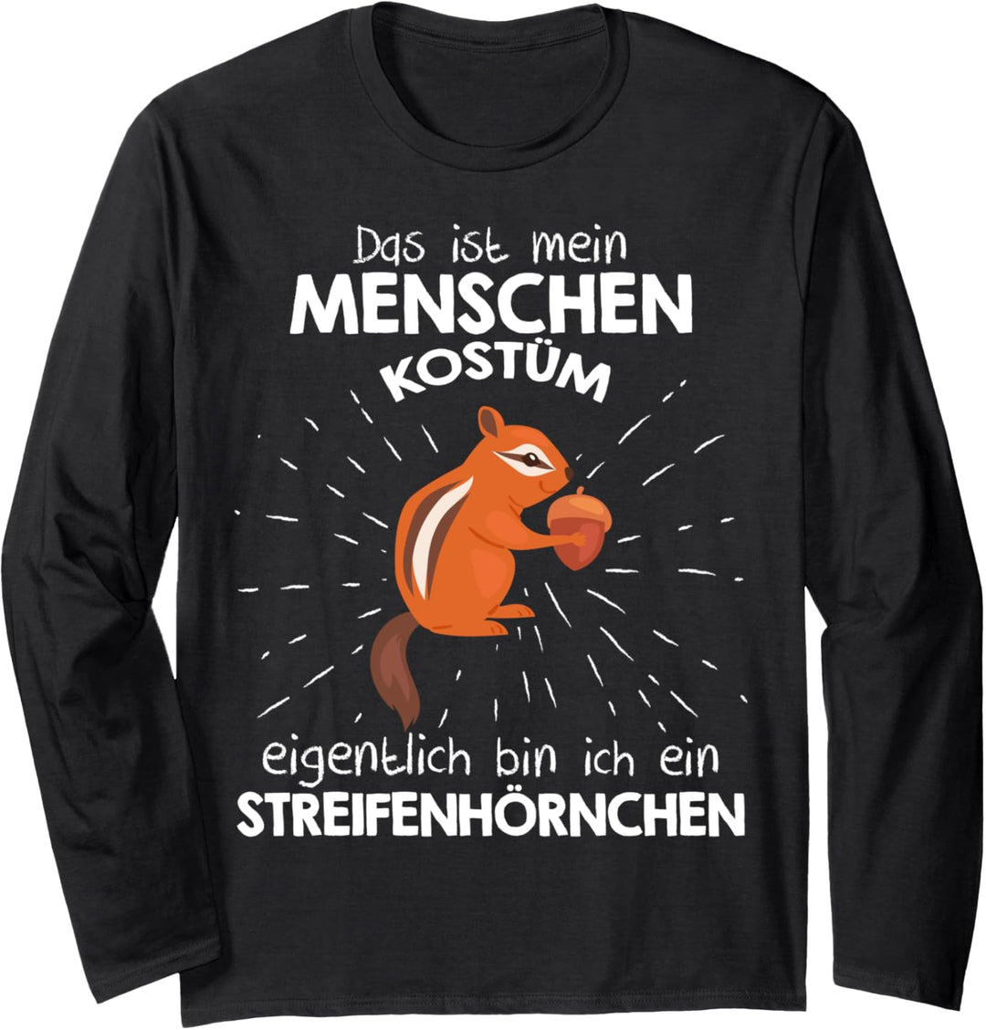 Mein Menschen Kostüm Bin ich ein Streifenhörnchen, Halloween Langarmshirt