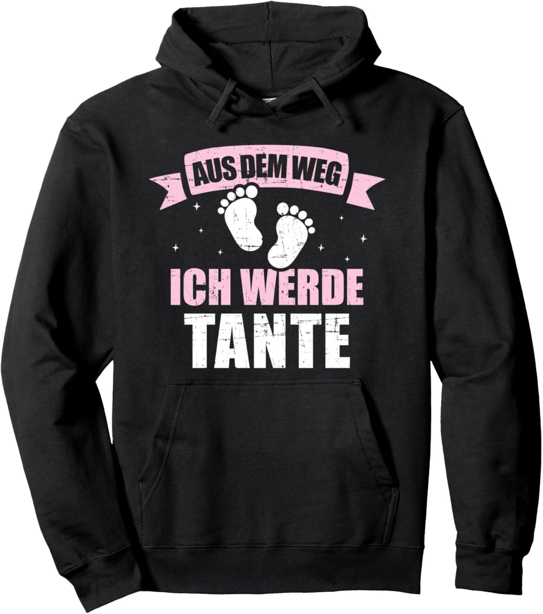 Aus dem Weg ich werde Tante für Schwangerschaft verkünden Pullover Hoodie