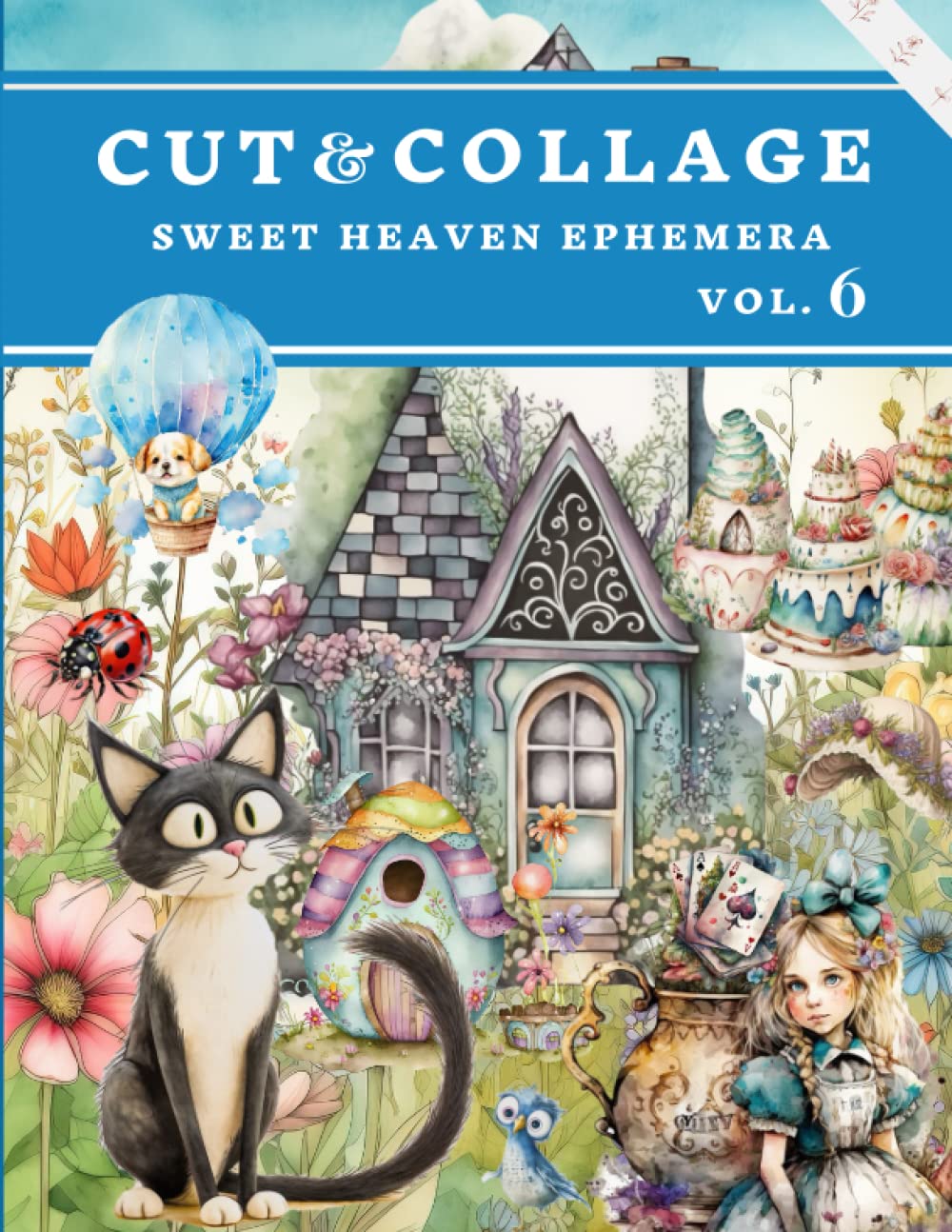 Cut and Collage Sweet Heaven Ephemera Book Vol.6: High Quality Images Of Paradise For Paper Crafts,