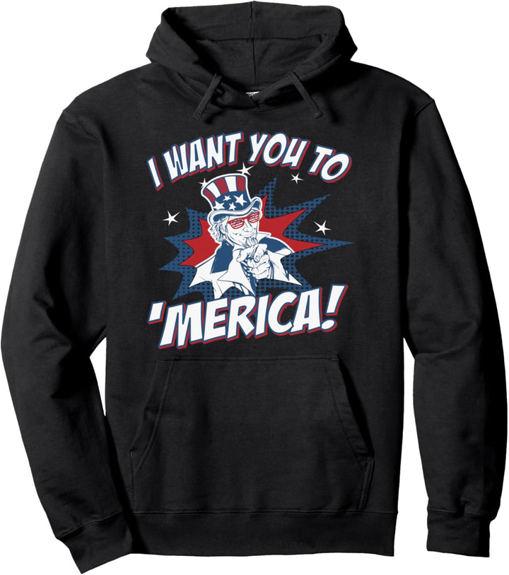 I Want You to 'Merica Uncle Sam Pullover Hoodie