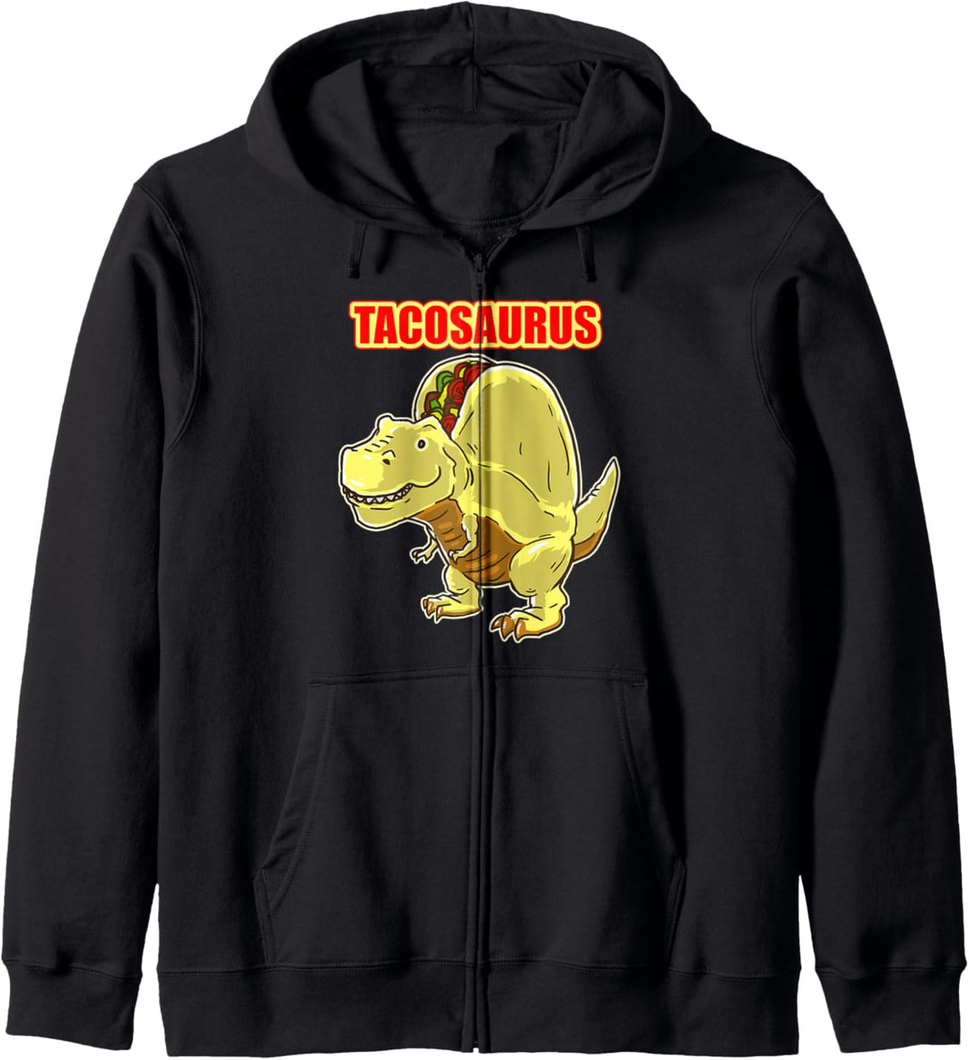 Tacosaurus TRex Funny Dinosaur design for Taco & Dino lovers Kapuzenjacke