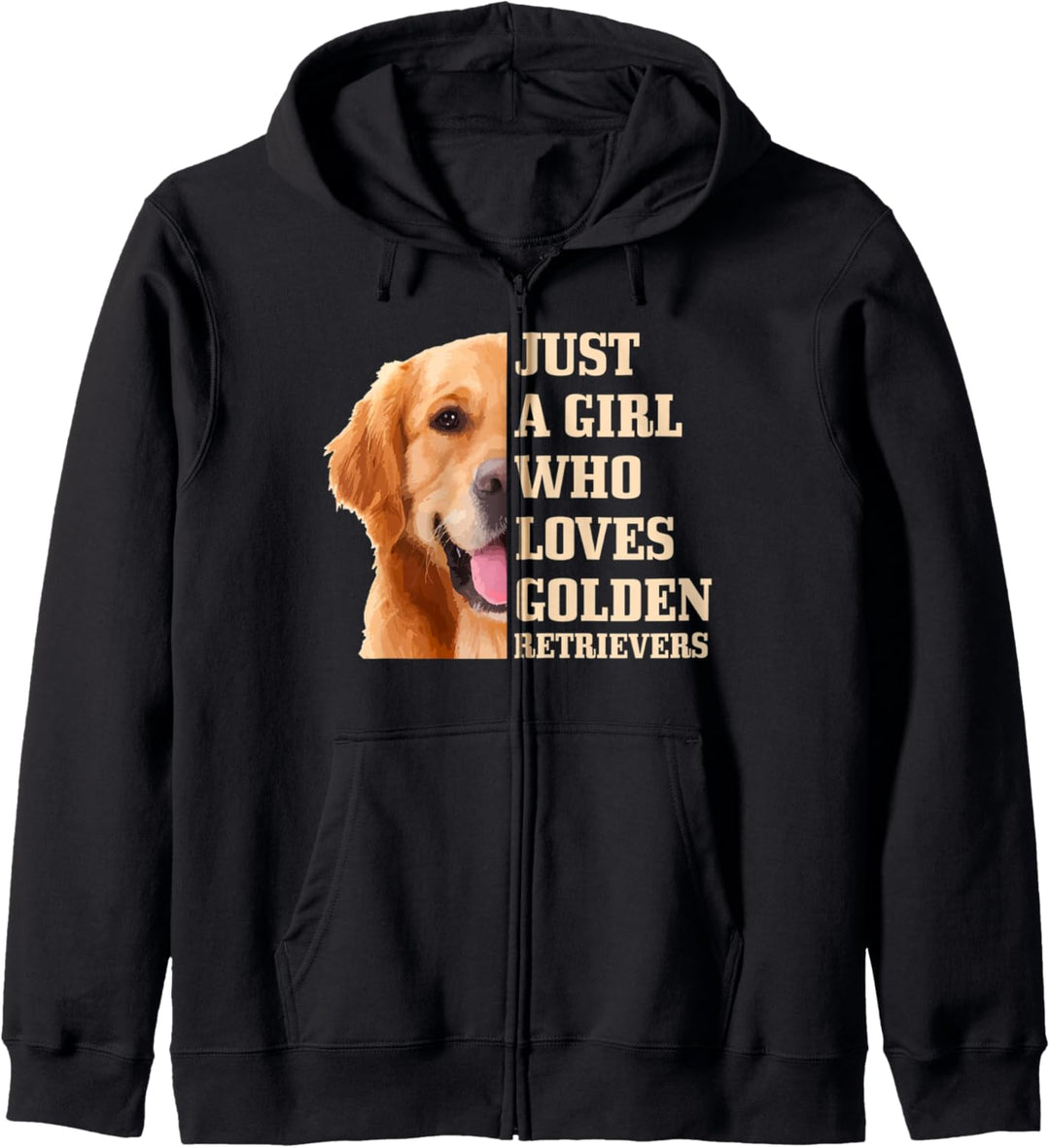 Lustiges Hundehalsband mit Aufschrift "Just A Girl Who Loves Golden Retriever" Kapuzenjacke