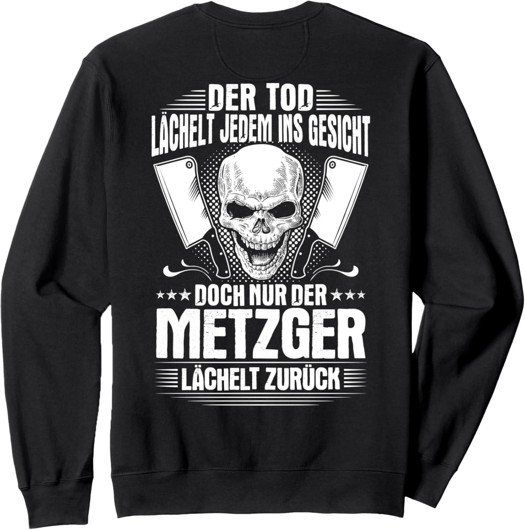 Lächeln Metzger Sweatshirt