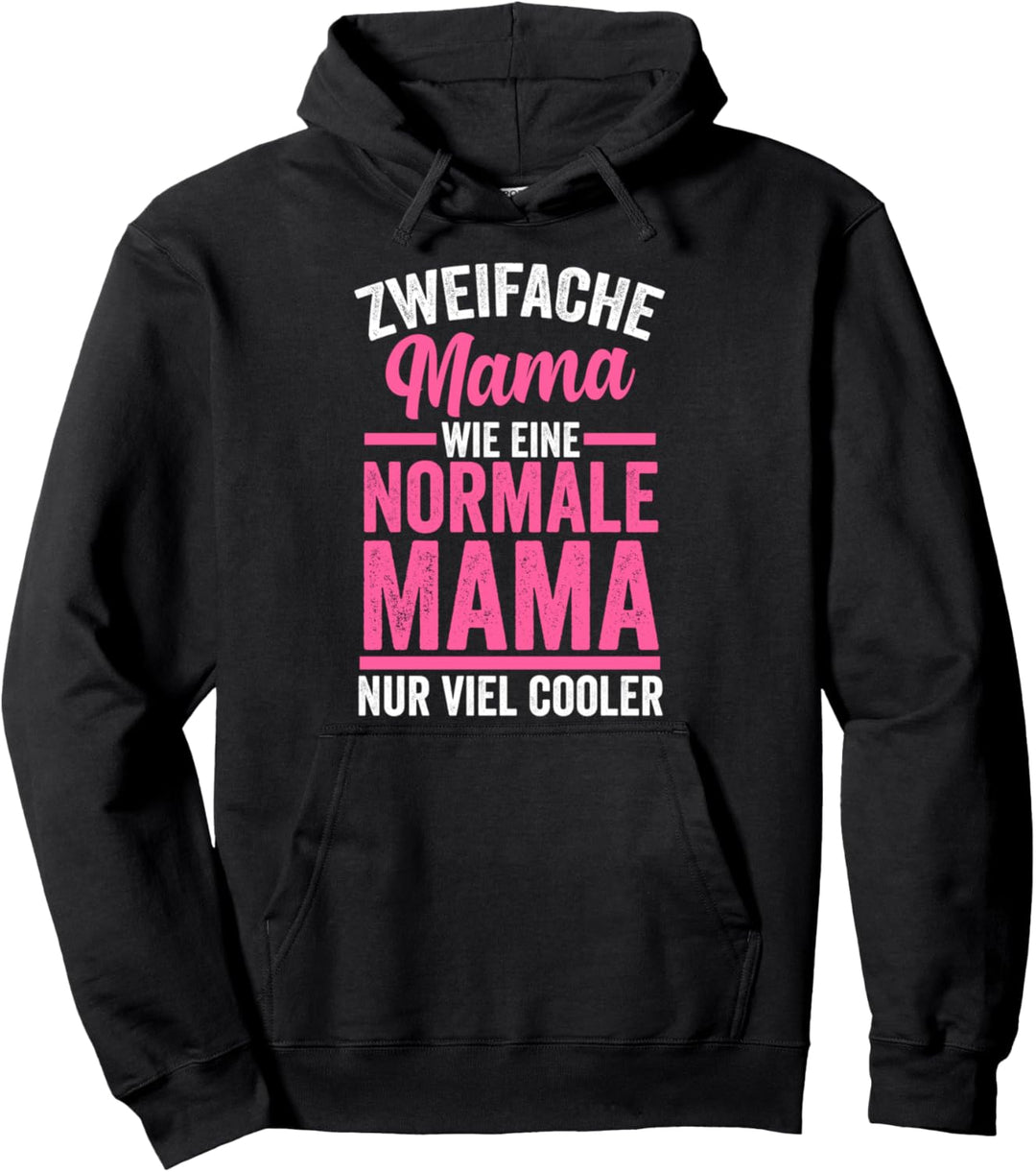 Zweifache Mama Pullover Hoodie