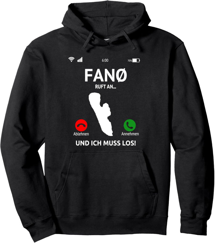 Fanø Ruft An Design - Fanö Dänemark Urlaub - Insel Fanø Pullover Hoodie