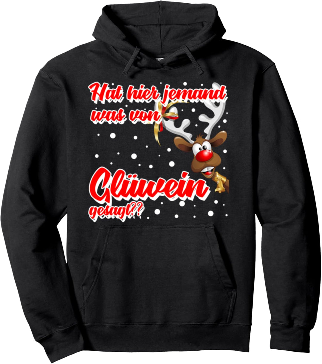 Gluehwein Weihnachtsmarkter Pullover Hoodie