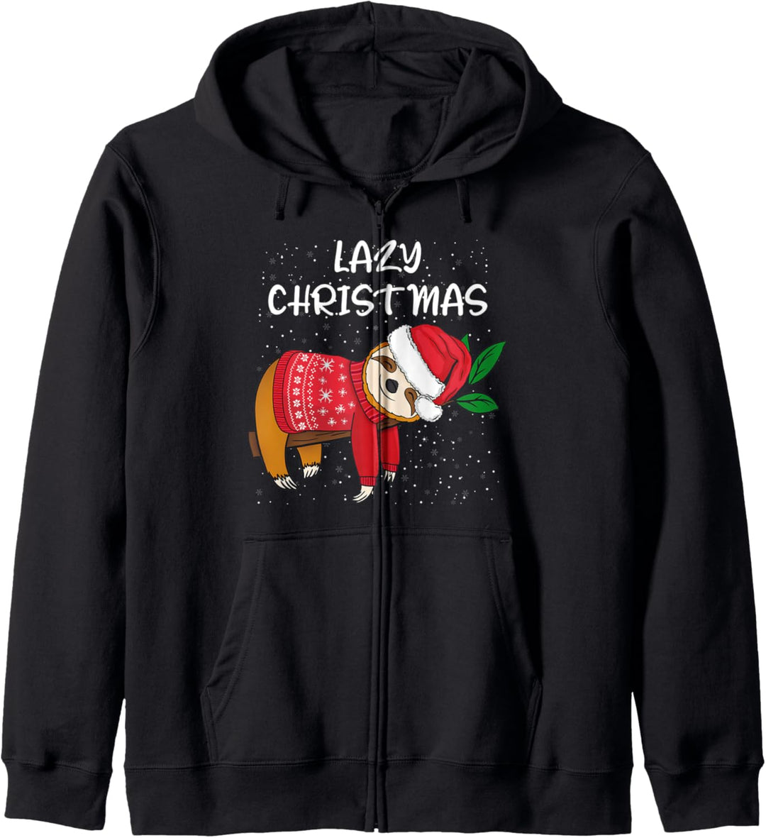 Merry Christmas Santa Faultier Merry Slothmas Lazy Christmas Kapuzenjacke