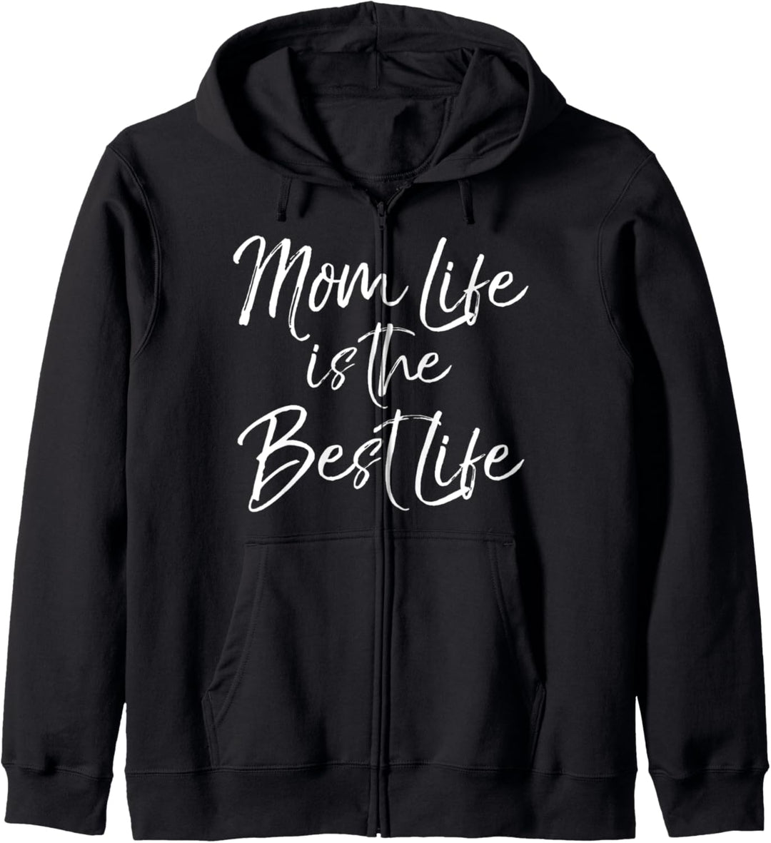 Cute Mother's Day Gift for New Mom Mom Life is the Best Life Kapuzenjacke