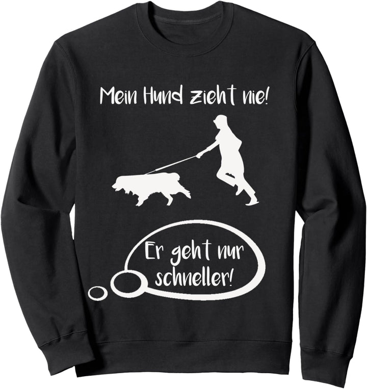 Hundebesitzer Motiv für einen Hundeführer Sweatshirt