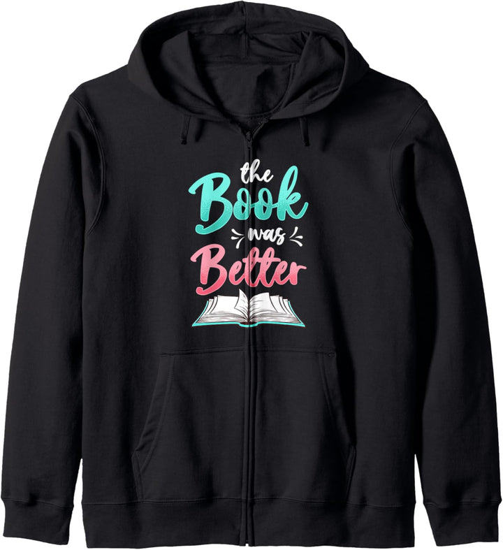 Das Buch war besser Ich liebe es, Frauenbibliothek zu lesen Kapuzenjacke
