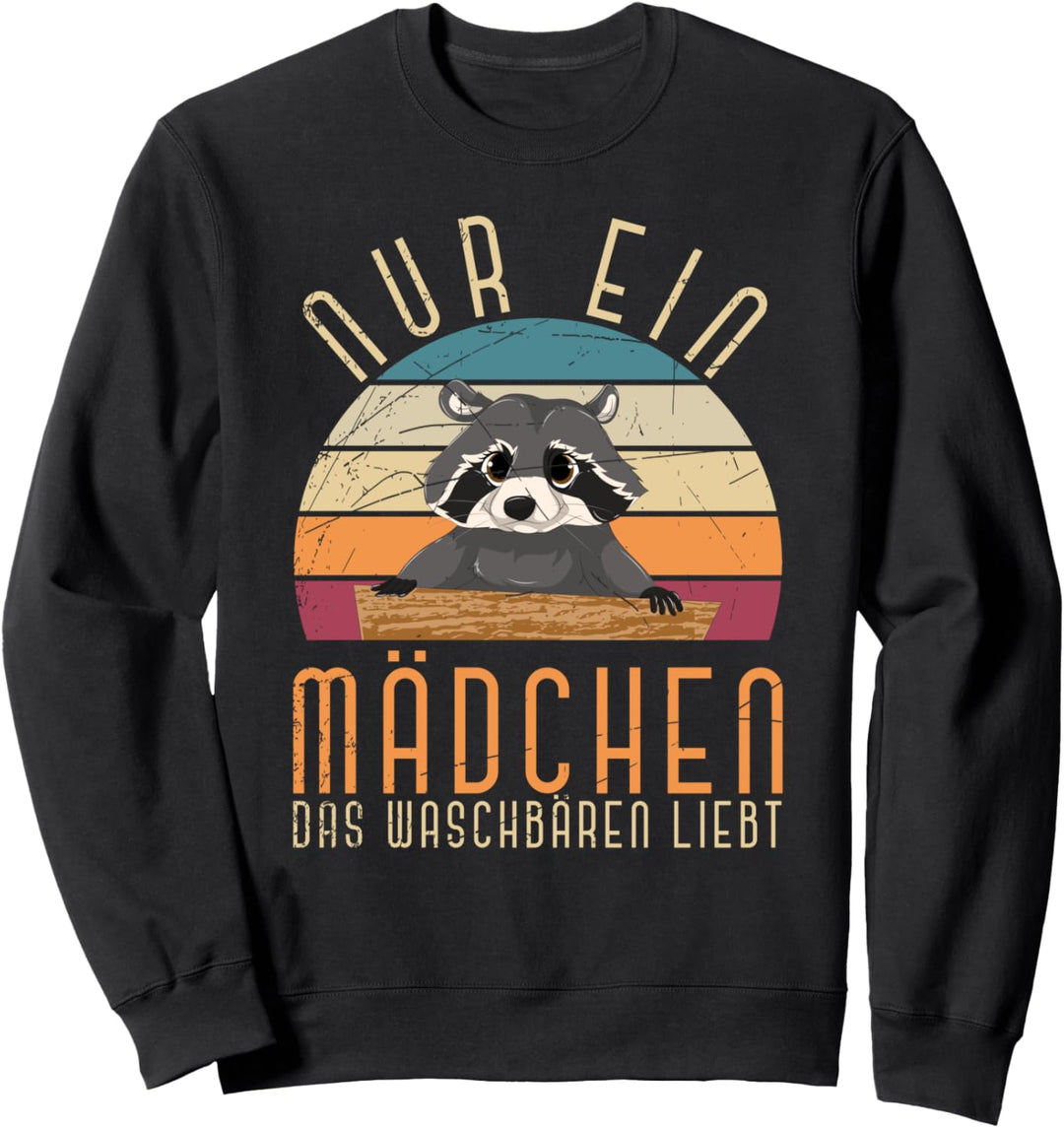 Nur ein Mädchen das Waschbären liebt Trash Panda Waschbär Sweatshirt