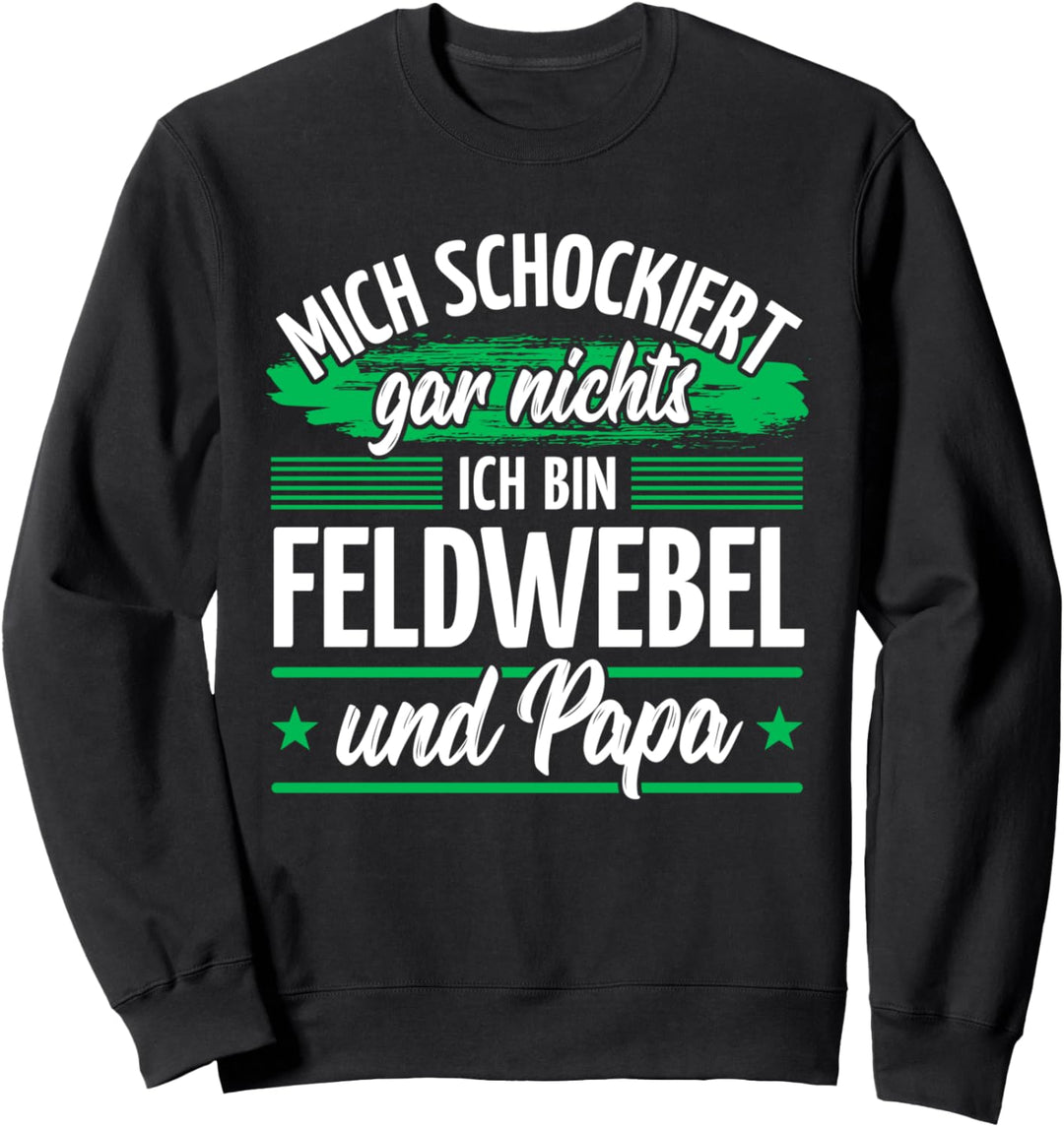 Papa Feldwebel Sweatshirt