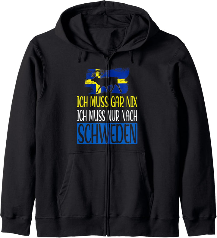 Urlaub Angeln Ich muss gar nix ich muss nur nach Schweden Kapuzenjacke