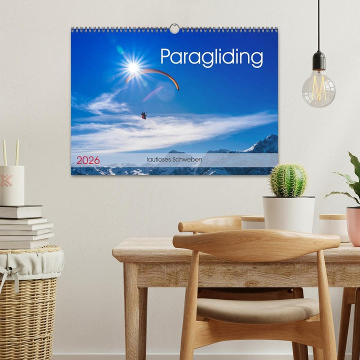 Paragliding - lautloses Schweben (Wandkalender 2026 DIN A3 quer), CALVENDO Monatskalender: Faszinier