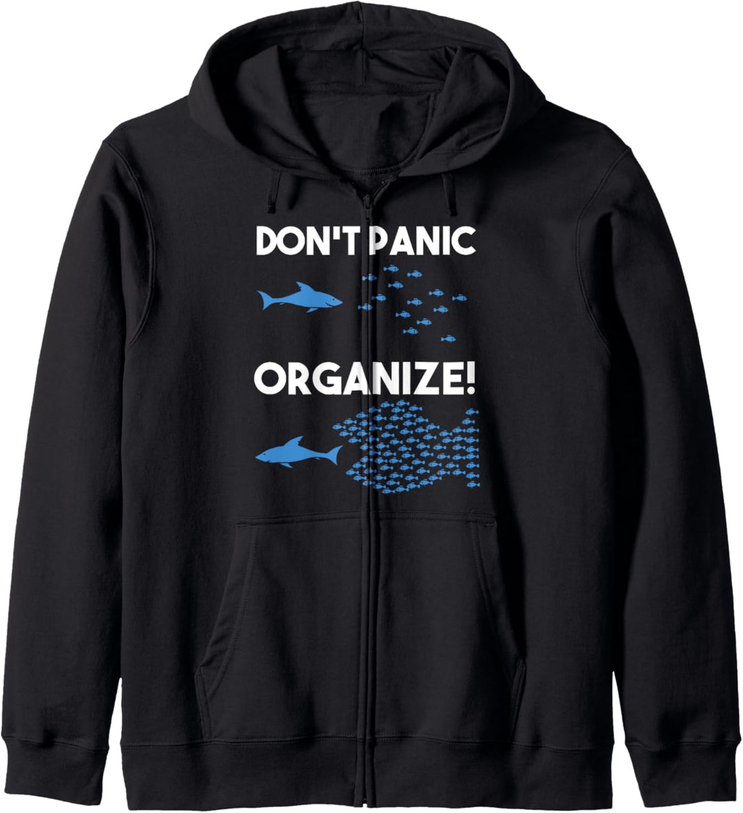 Don't Panic Organize Fischschwarm Hai Kapuzenjacke