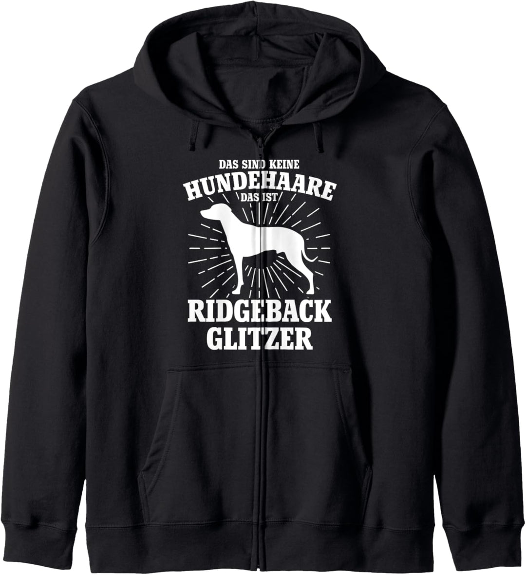 Rhodesian Ridgeback Ridgie Lustige Sprüche Kapuzenjacke