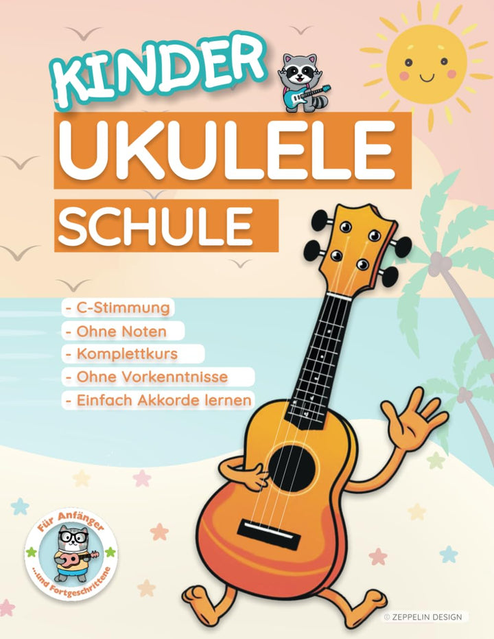 Kinder Ukulele-Schule: Kinder Ukulele-Schule für Anfänger und Fortgeschrittene, Taschenbuch