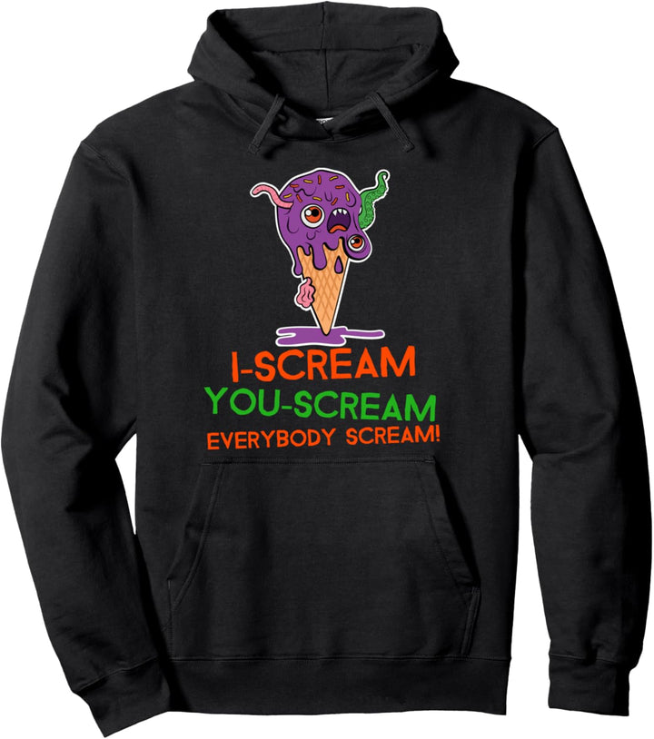 Eis ich schreie lustiges Kostüm Halloween Pullover Hoodie
