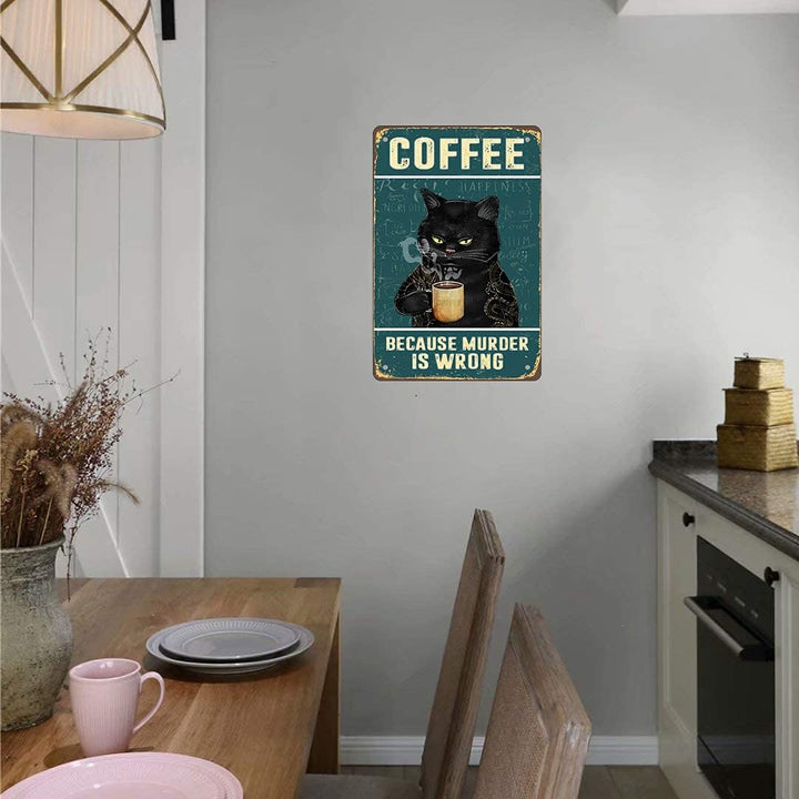 Retro Katze Kaffee Metallschild Vintage Küche Schilder Wanddekoration Because Murder Is Wrong Lustig