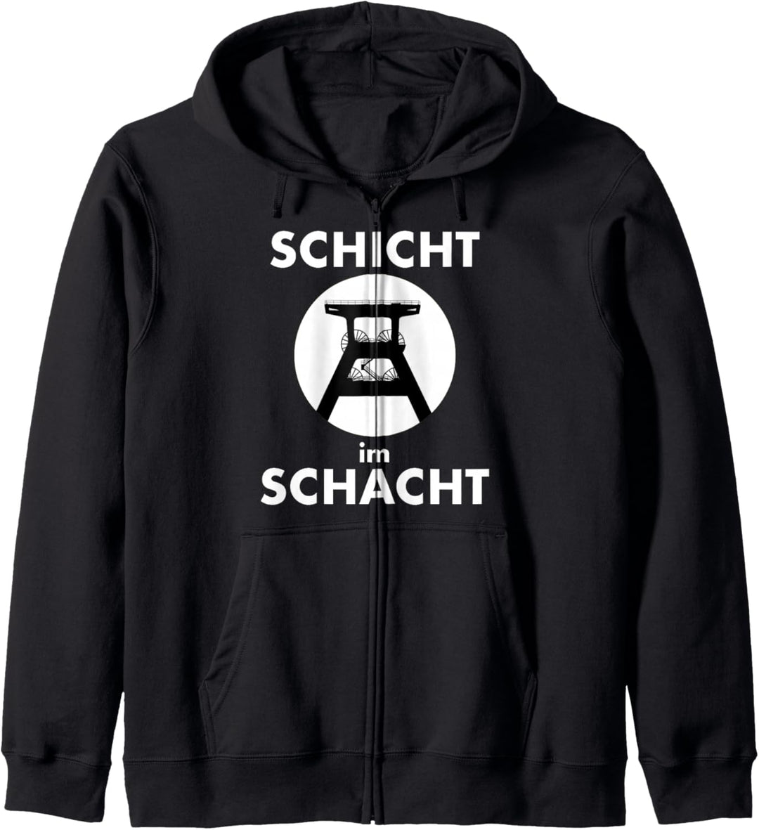 Schicht im Schacht - Bergmann Lausitz Ruhrgebiet Ruhrpott Kapuzenjacke