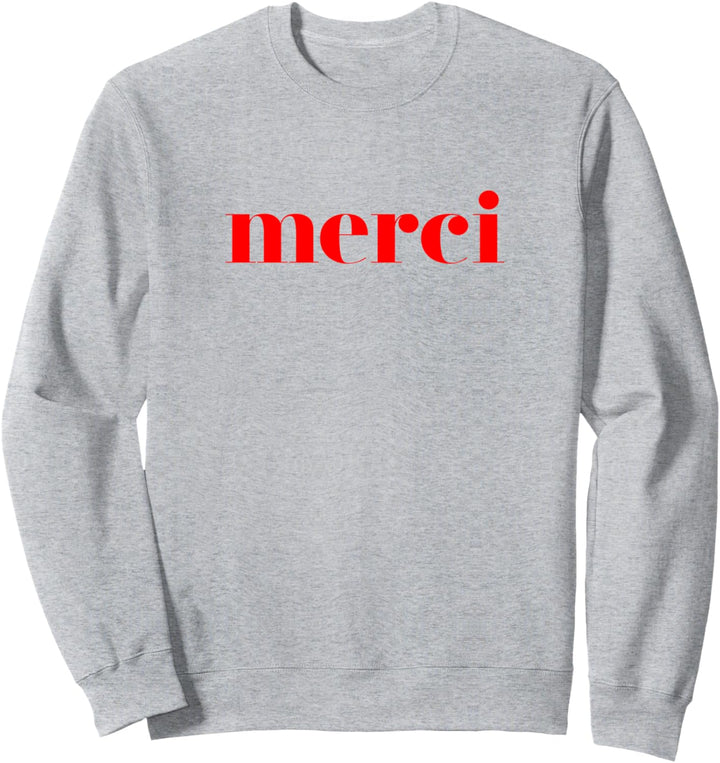 Merci - Cute Italian Sweatshirt