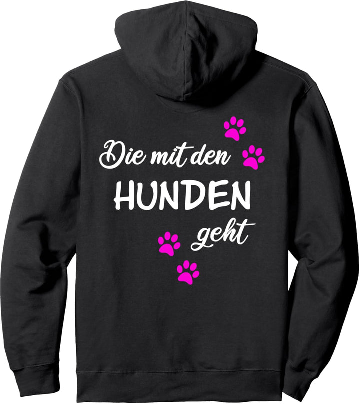 Die mit den Hunden geht Hund Dog Mom Mops Damen Pulli Pullover Hoodie