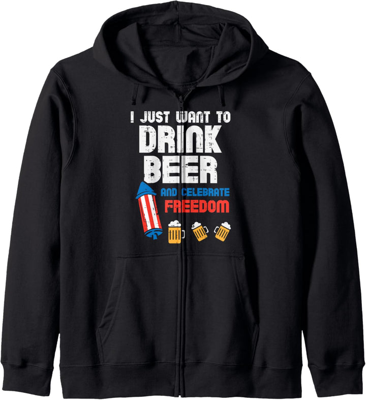 Just Want Drink Beer Firecracker Funny 4th Of July Men Kapuzenjacke