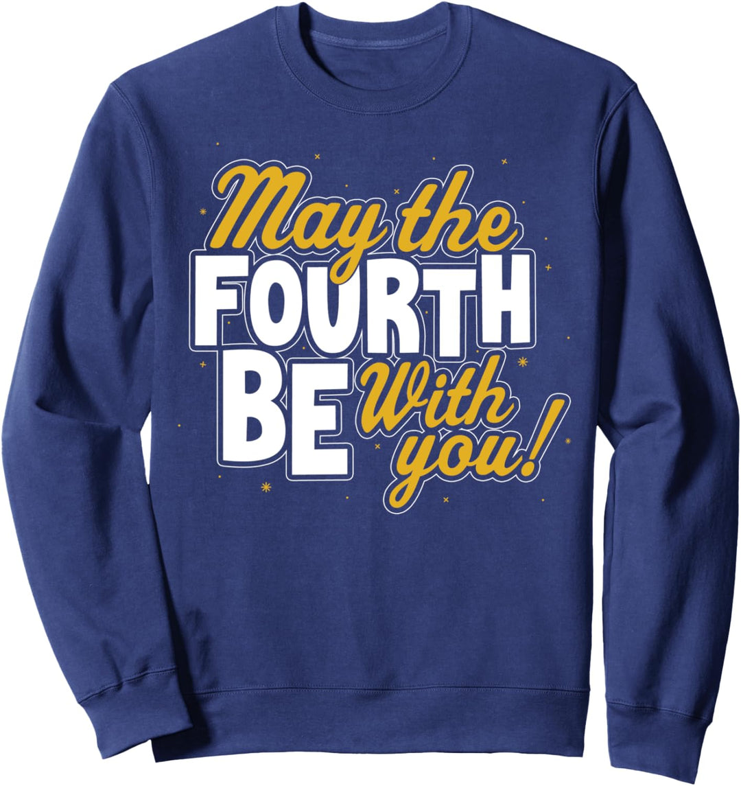 Star Wars May The Fourth Be With You Block Text Sweatshirt