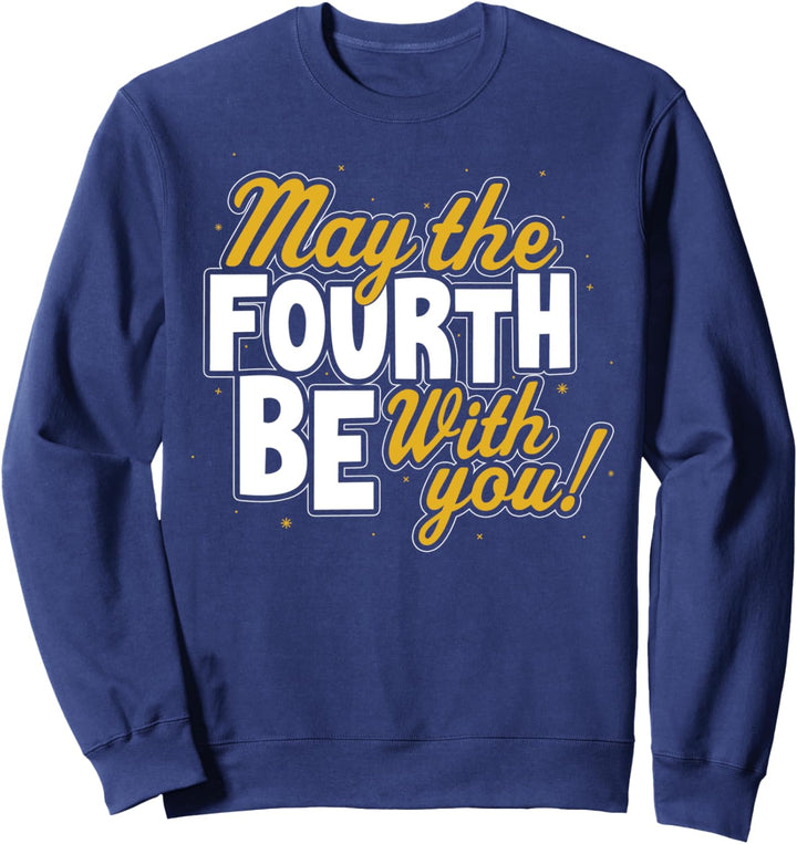 Star Wars May The Fourth Be With You Block Text Sweatshirt