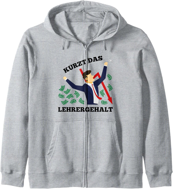 Kürzt Das Lehrergehalt Kapuzenjacke