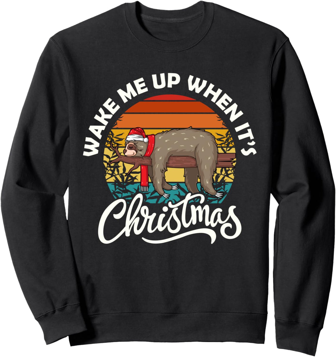 Lustige Geschenk-Faultier-Grafik Weck Mich Auf Weihnachten Sweatshirt