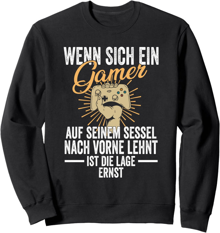 Gaming Gamer Zocken Zocker Lustige Sprüche Sweatshirt
