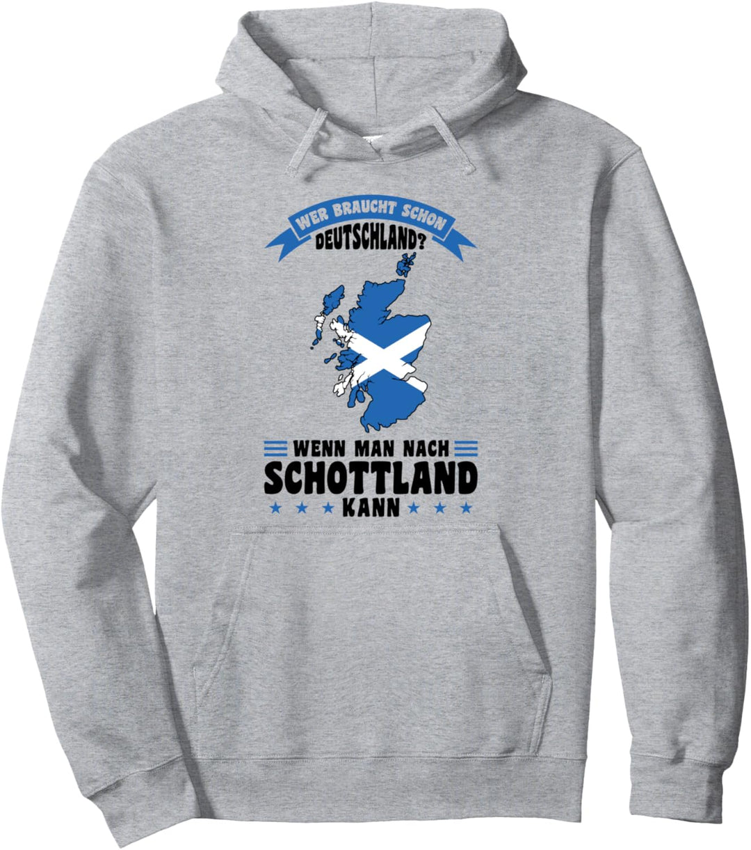 Wenn man nach Schottland Schottland Schottisch Pullover Hoodie