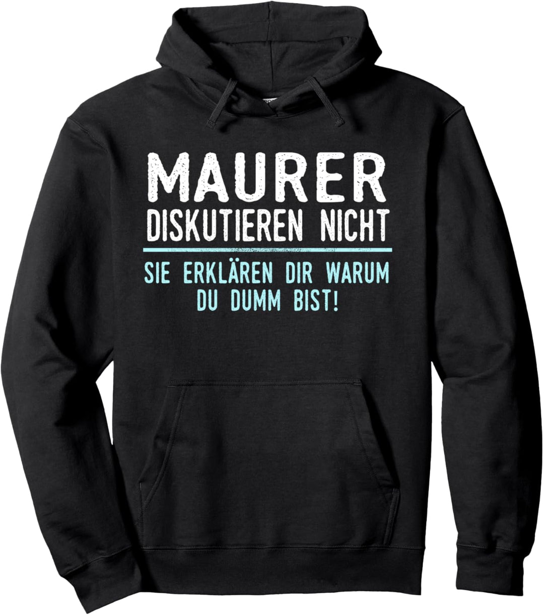 Maurer Geschenk für Arbeitskollegen im Job und Beruf Pullover Hoodie