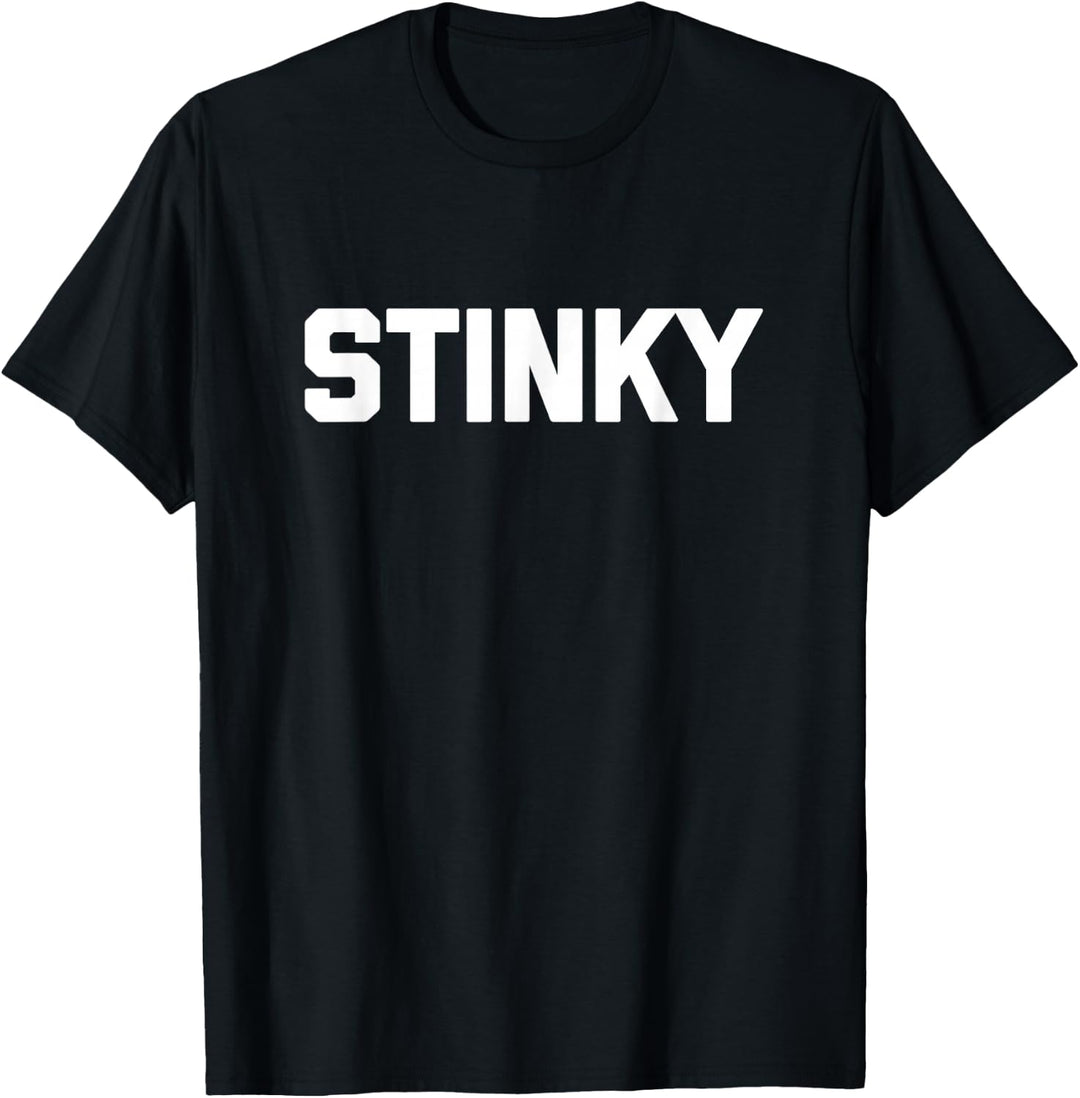 Stinky T-Shirt lustiger Spruch sarkastisch Neuheit niedlich cool T-Shirt