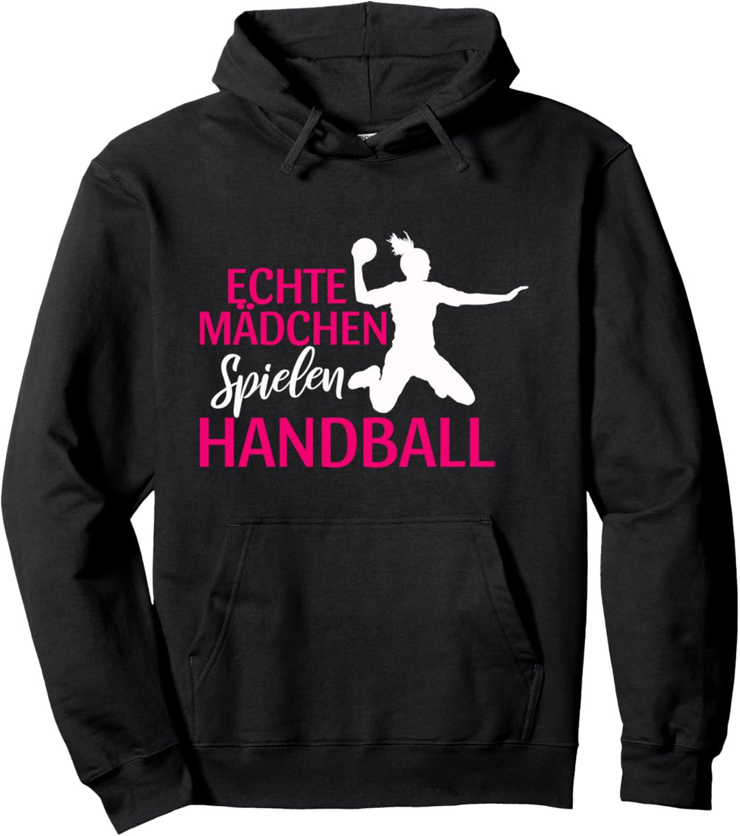 Echte Mädchen Spielen Handball Handballerin Pullover Hoodie