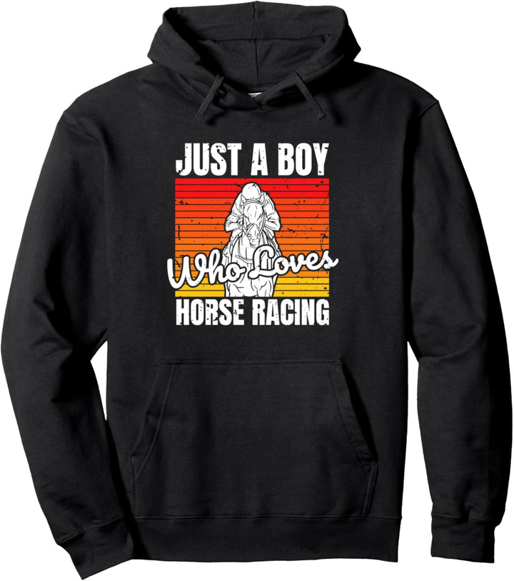 Just A Boy Who Loves Horse Racing Pferderennen Wetten Pullover Hoodie