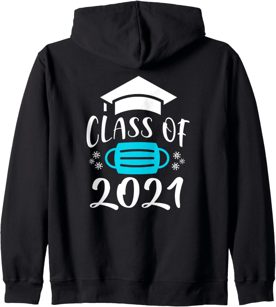 Klasse Von 2021 Mask Kapuzenjacke